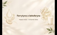 Ferrytyna a laktoferyna – czym się różnią i co mówią o żelazie?